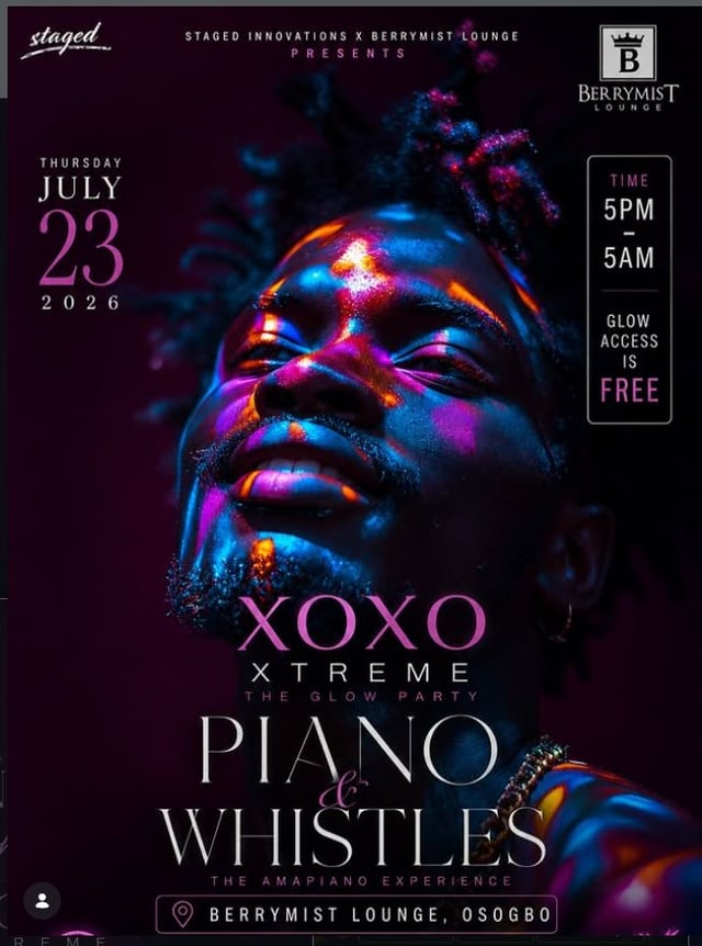 XOXO XTREME: THE GLOW PARTY - PIANO & WHISTLES (AMAPIANO EDITION)